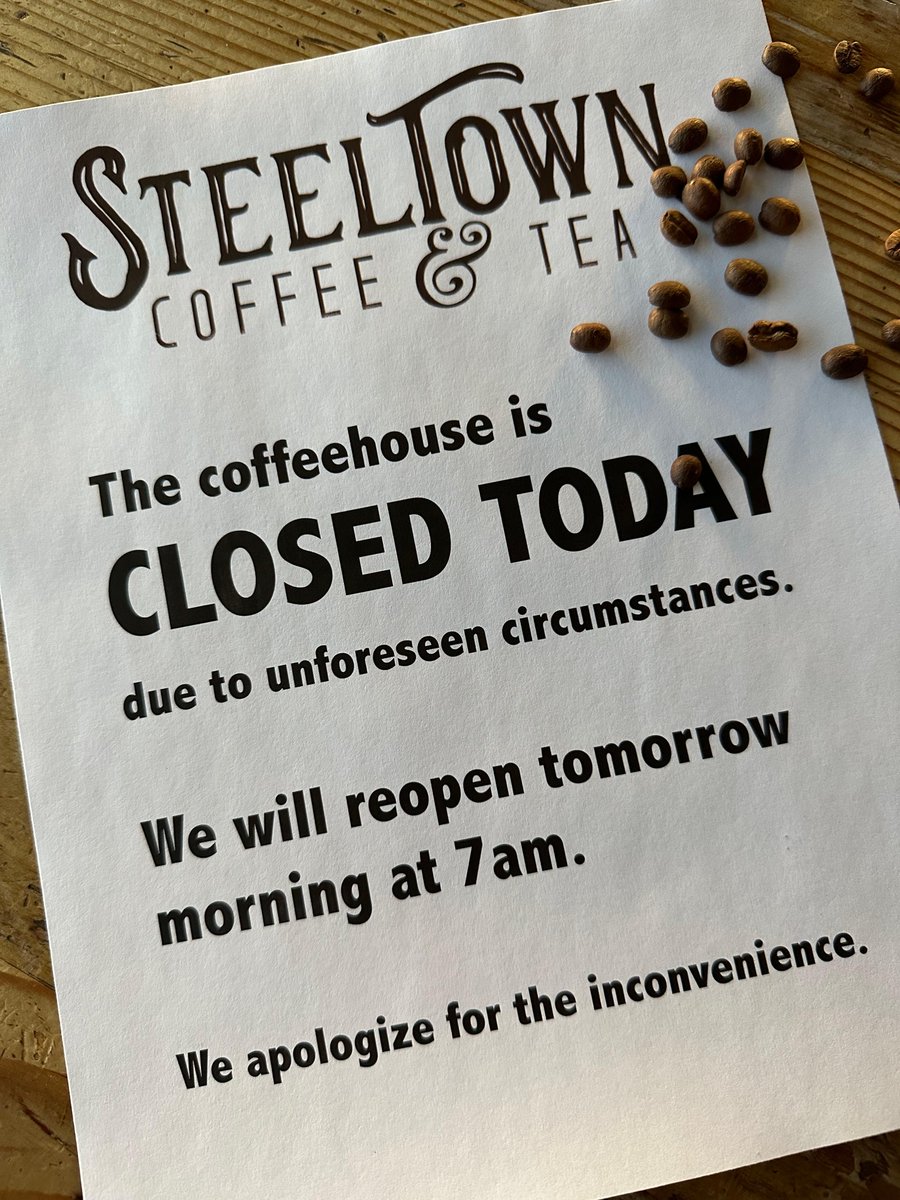 SteeltownCoffee's tweet photo. Unfortunately, the coffeehouse is closed today (Sunday, 2/19)due to unforeseen circumstances. We will return tomorrow at normal hours. 

We apologize for the inconvenience. https://t.co/RzU3bz2R6A