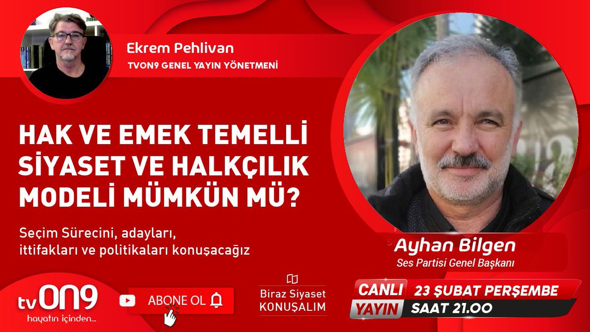 Genel Başkanımız Sayın @ayhanbilgen 23 Şubat Perşembe günü @tvon9medya ‘nın konuğu oluyor. 
“Hak ve Emek Temelli 
Siyaset ve Halkçılık 
Modeli Mümkün mü?”

Seçim süreci 
Adaylar 
ittifaklar 
Politikalar 

@SESgenclik 
@sespartisiorg 
@Seskarsgenclik