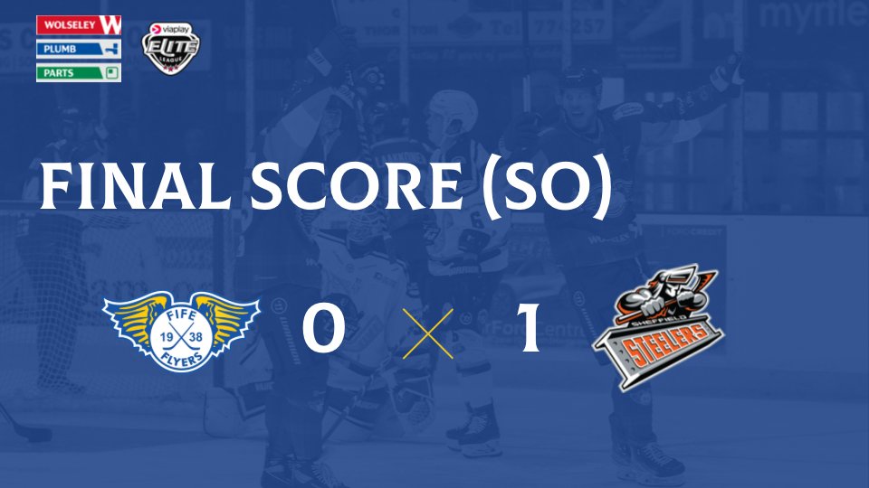 Fife Flyers on Twitter "Final Score Sheffield Steelers win after a shootout Man of the Match
