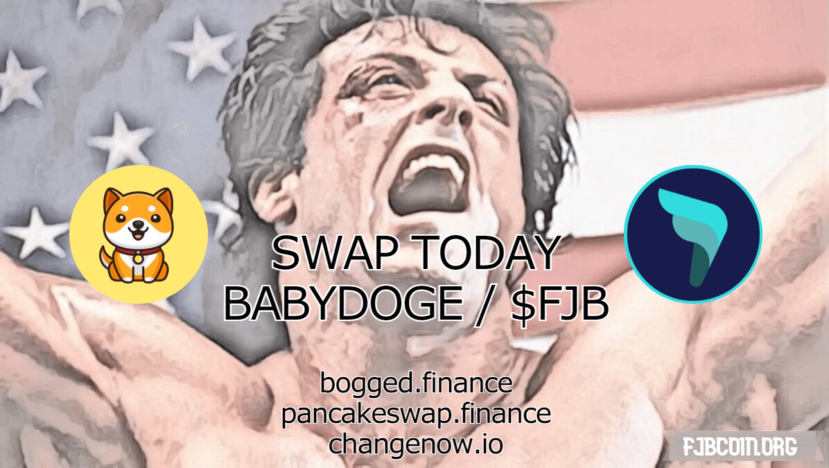 $FJB Market cap: $1,616,000
Holders: 8,777

#BabyDoge Market cap: $726,127,000
Holders: 1,670,707

$FJB GAIN IF:
Same market cap: 44,833%+
Same holders: 18,935%+

⬇️ FJB Price/Info
is.gd/chartFJB

Swap at <a href="/PancakeSwap/">PancakeSwap</a> + <a href="/ChangeNOW_io/">ChangeNOW</a> + <a href="/boggedfinance/">Bogged | All-In-One Platform for DeFi Trading</a>  #Crypto #BNBChain