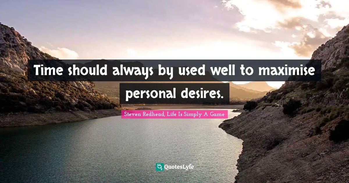 PhiloMind's tweet photo. The Life you Desire
“Time should always by used well to maximise personal desires.”
‘Live the life you truly deserve” - Quotes For Life
https://t.co/Jwd0qCzeM4
#Solution_Quotes #StevenRedheadQuotes #Become_Inspired https://t.co/CSCclFbCOG