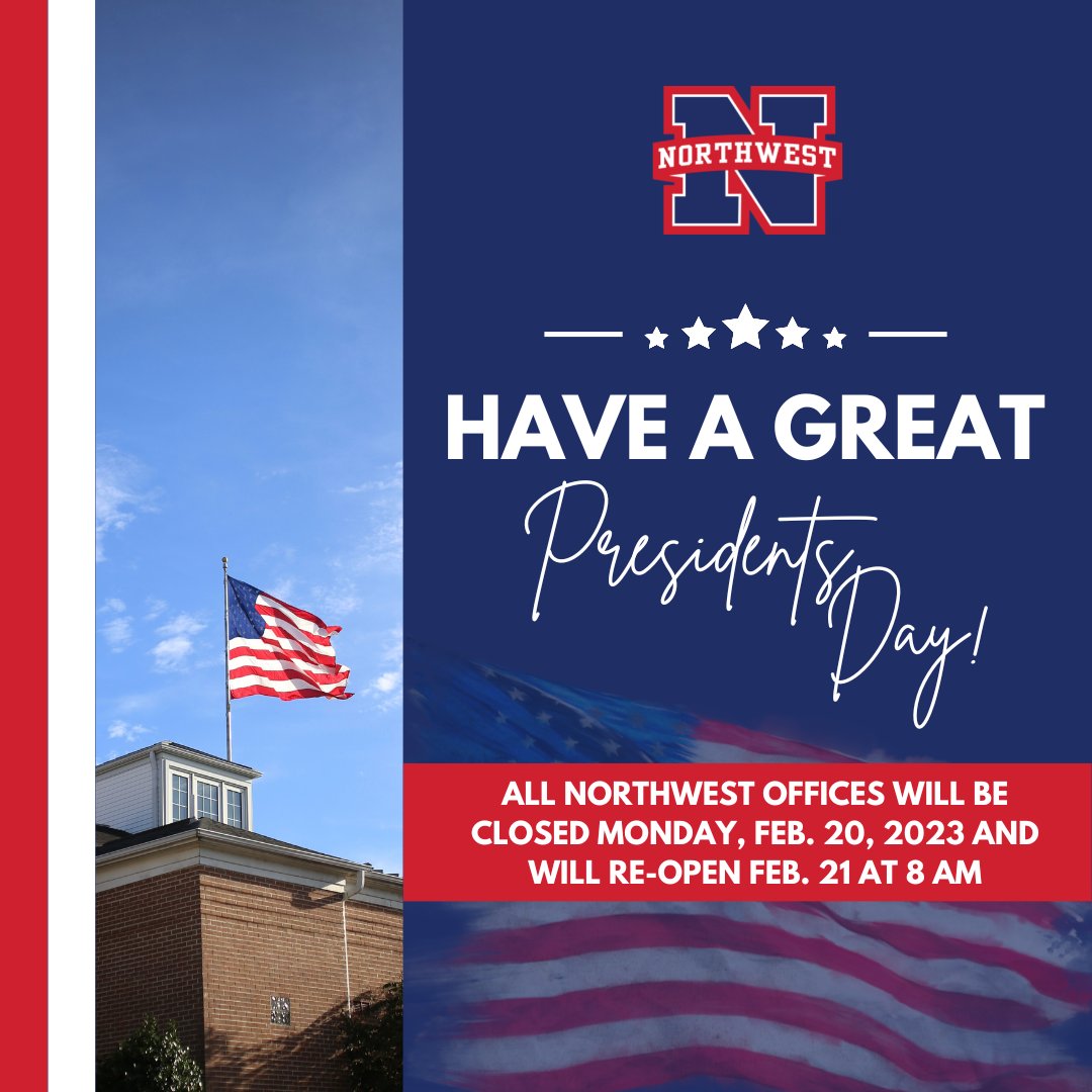 NorthwestMSCC's tweet image. All Northwest campuses will be closed in observance of Presidents’ Day on Monday, Feb. 20! Offices will reopen &amp;amp; classes will resume on Tuesday, Feb. 21! 🇺🇸