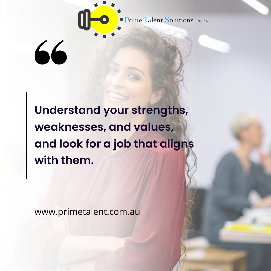PrimeTalentpty's tweet photo. #Understand your #strengths, #weaknesses, and #values, and look for a #job that aligns with them. https://t.co/hvtxs1r78b