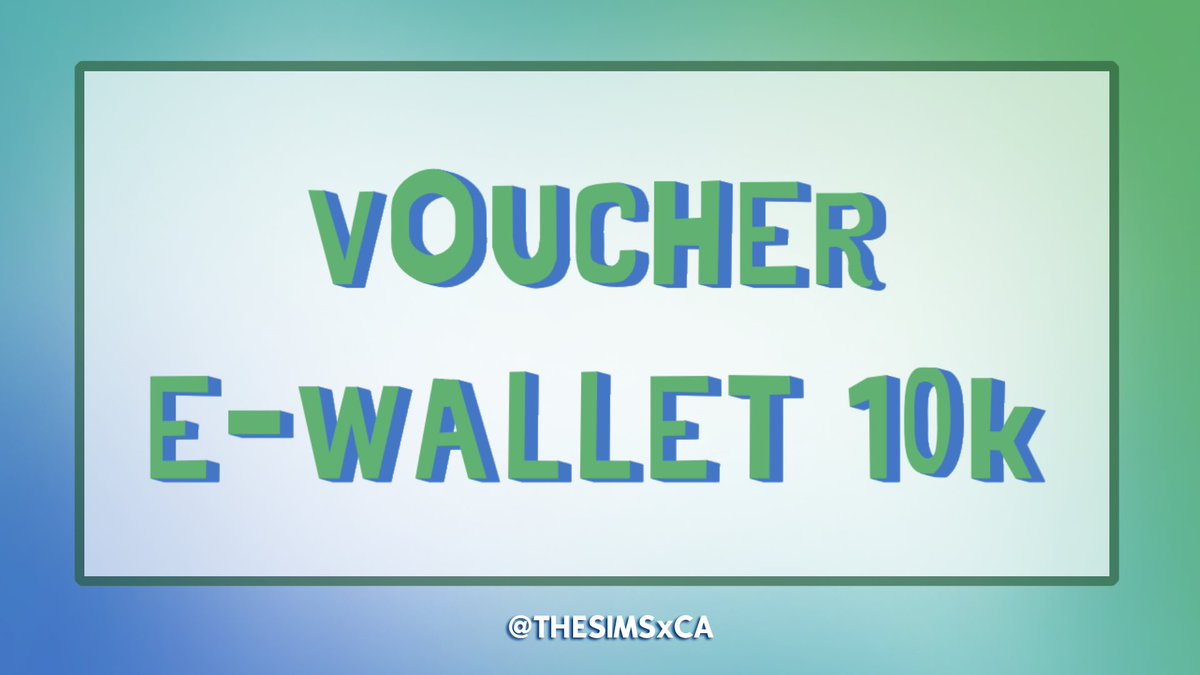THESIMSxCA's tweet photo. ㅤ
RT tweet ini kalau kamu mau e-wallet (untuk 2 pemenang).
ㅤㅤ https://t.co/tbDZLhl3bD