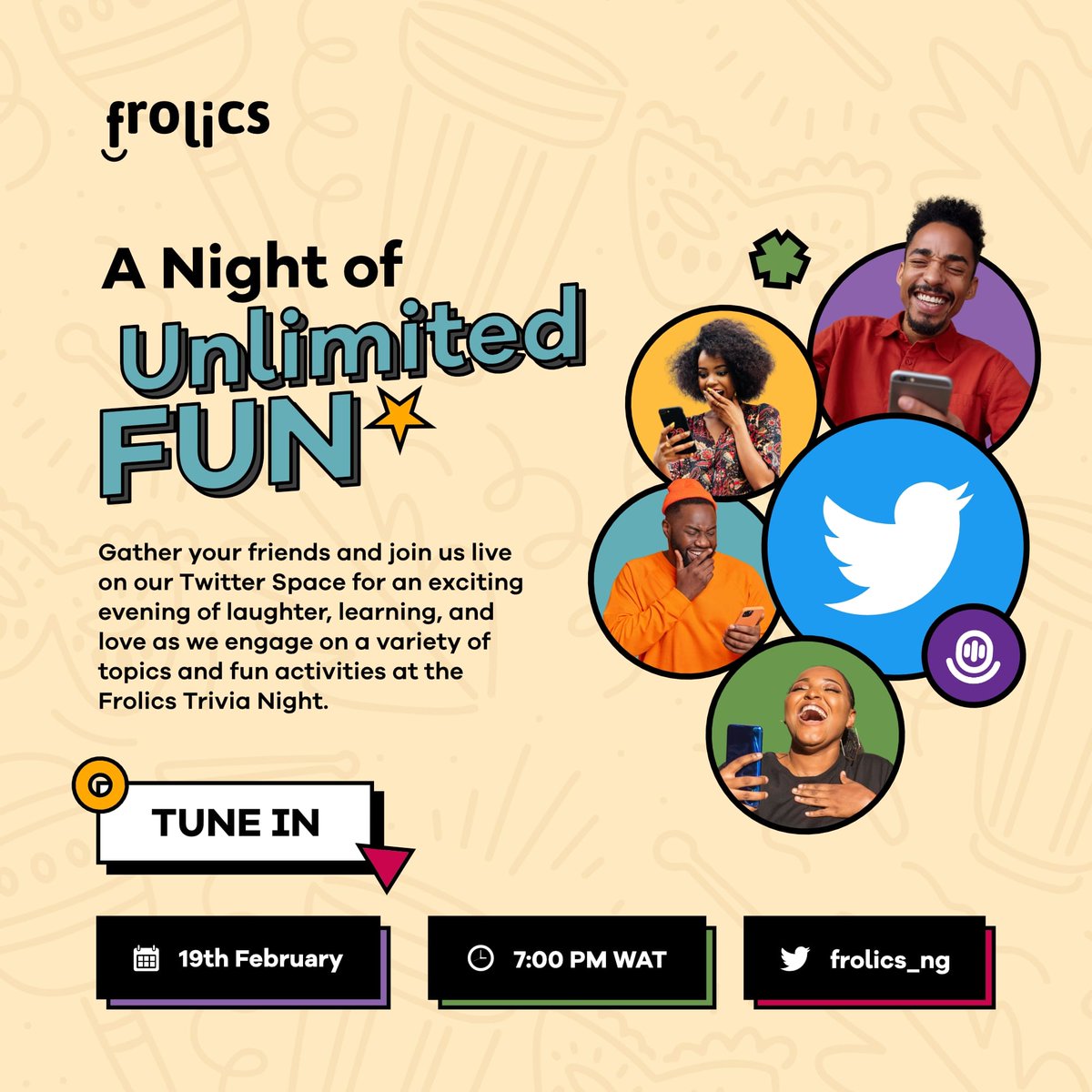 frolics_ng's tweet photo. Frolics Trivia Night
   Tune in to the Twitter Space this evening by 7 pm.

  Here's the link: https://t.co/gsgx6D3upO
    Kindly retweet so everyone can join and have the best time. It promises to be fun https://t.co/KOQVZSgUex