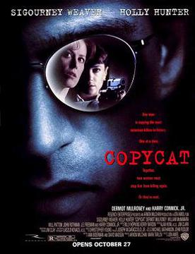 Next on @TapActionFlix: A 1995 Jon Amiel Drama/Mystery/Thriller film, 'COPYCAT' starring Sigourney Weaver, Holly Hunter, Dermot Mulroney, William McNamara, Harry Connick Jr., J.E. Freeman, Will Patton, John Rothman, Shannon O'Hurley, Bob Greene, Tony Haney &amp; Danny Kovacs.