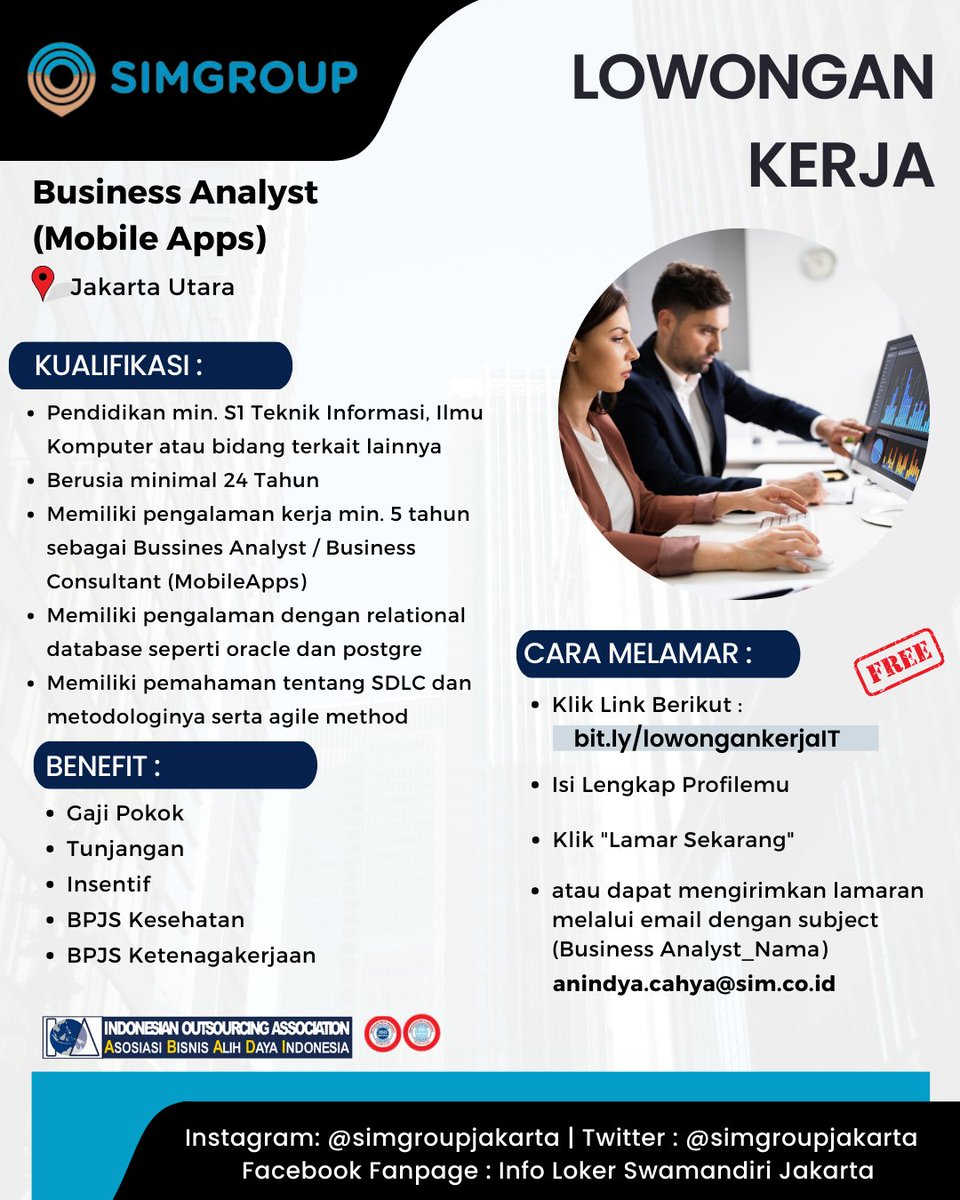 simgroupjakarta's tweet photo. Dibutuhkan banyak dan segera untuk penempatan di salah satu perusahaan anak BUMN untuk posisi  Business Analyst Silahkan melamar melalui https://t.co/RzrYRnCaEF

#lokersimgroup #lokerintegrator #lokerintegrator https://t.co/jGhwK2Q9Gq
