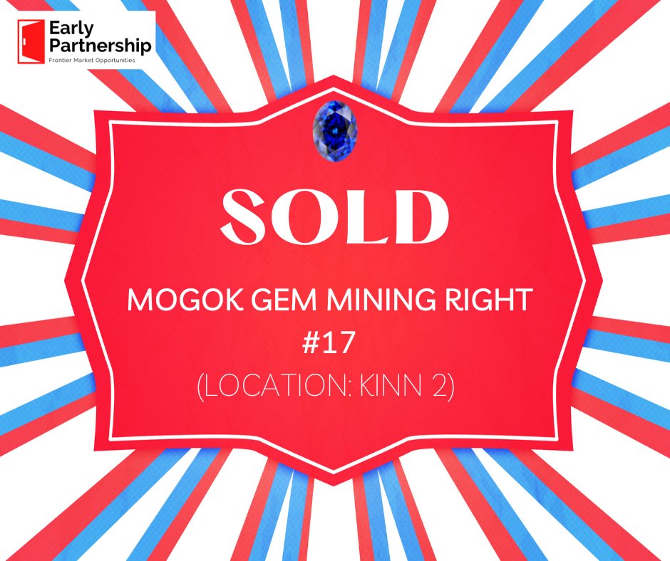 EarlyPartnerNUG's tweet photo. Mogok Gem Mining Right number #17 (location: Kinn 2) has ben bought by an investor on 19th February 2023. 

We can also confirm that overwhelming number of inquiries on the remaining 44 Exclusive mining rights have been received by email and through official Agents channel. 1/2 https://t.co/41dSsiFjpX