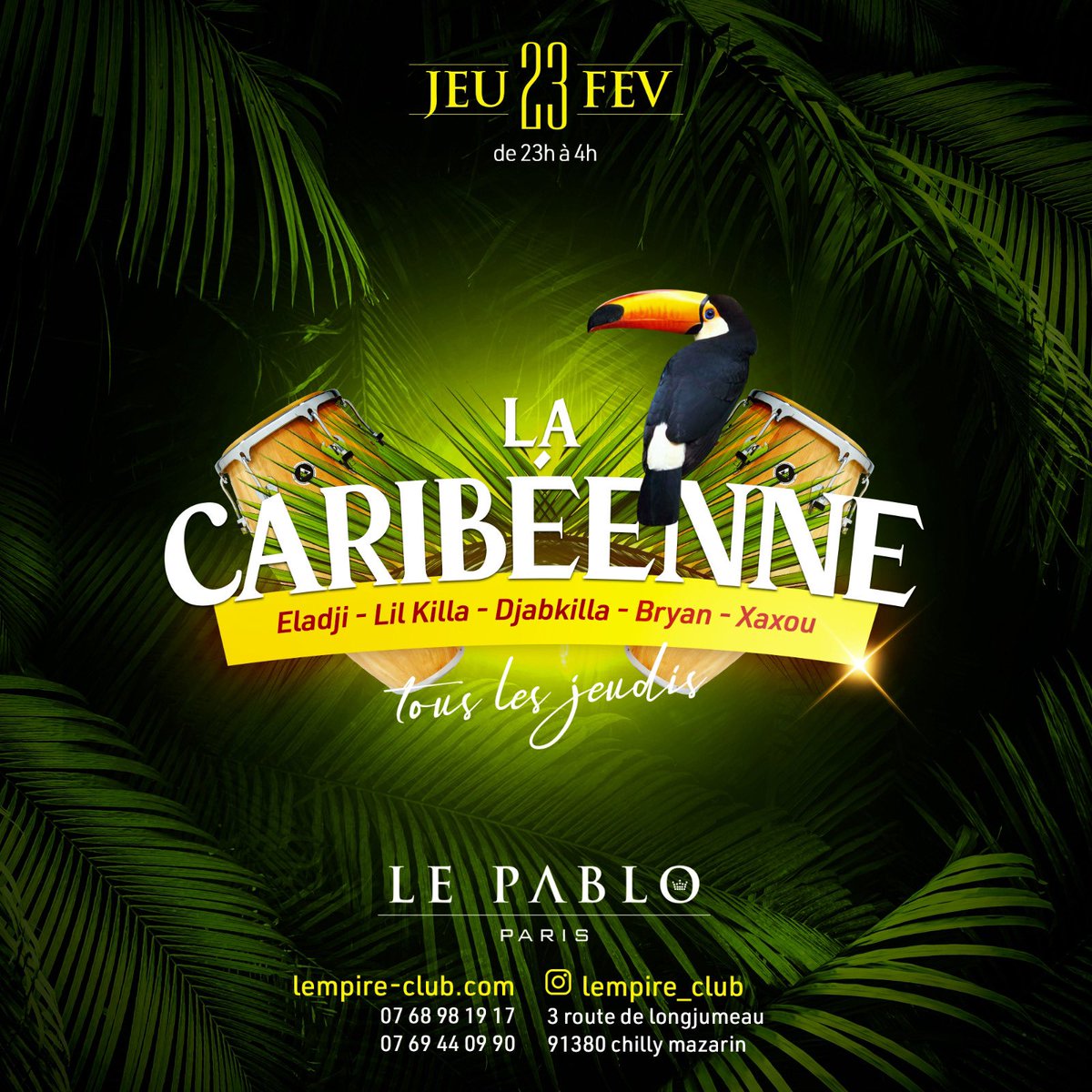 LA CARIBÉENNE 🌴🌴🔥🔥
Tous les jeudis au pablo 😍
Vos dj’s préférés aux platines ❤️
23h - 4h ⏰
Pizzeria toute la nuit 🍕
<a href="/Djeladji/">Le mercenaire de l’espace</a> <a href="/DjLilKilla1/">Dj Lil’Killa</a> <a href="/Realdjabkilla/">D</a> @Bryan_music973 <a href="/DjxaxouT/">DJ XAXOU</a>