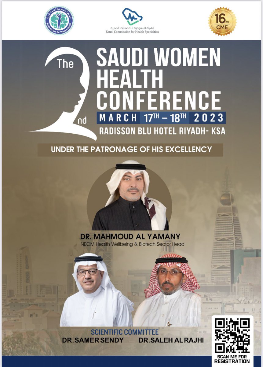 mralmoh_dr's tweet image. المؤتمر السعودي الثاني لصحة المرأة بتاريخ ١٧-١٨ مارس بفندق راديسون بلو الرياض 

للتسجيل tophconferences.com/swhc/

#SSWH