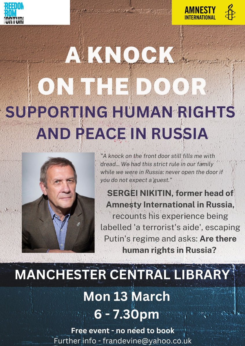 Really looking forward to our next event in collab with <a href="/amnestymanc/">Manchester Amnesty</a>:
Join us to hear from Sergei Nikitin, former head of Amnesty International in Russia, who asks "Are there human rights in Russia?"

Mon 13th March 6-7.30pm <a href="/MancLibraries/">Manchester Libraries</a> 
See you there 💙