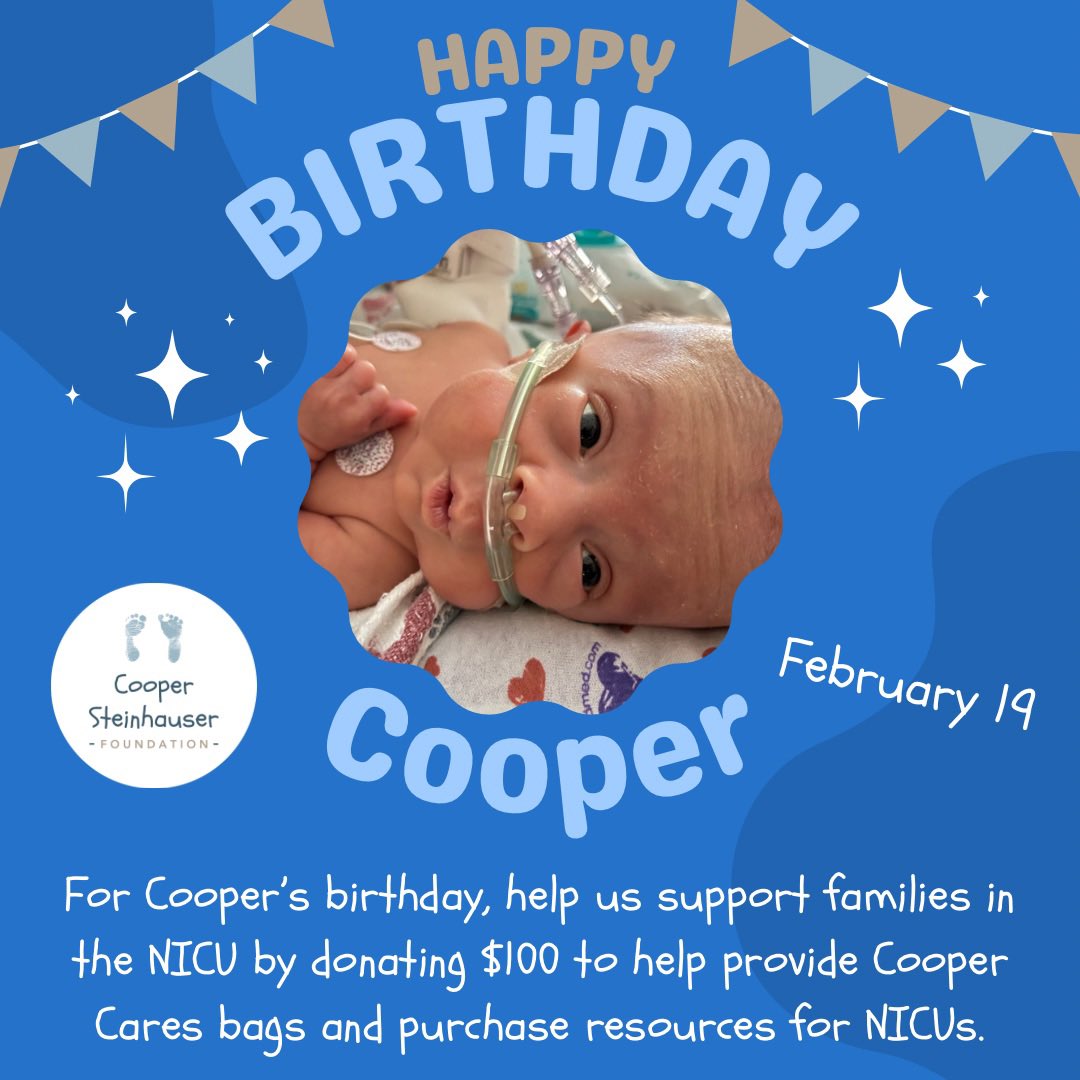 Happy birthday to our Cooper and the inspiration for our foundation! Today is the final push of his birthday fundraiser to raise money to support families in the NICU. Any amount helps! #teamcooper #nicusupport CooperSteinhauserFoundation.org/donate