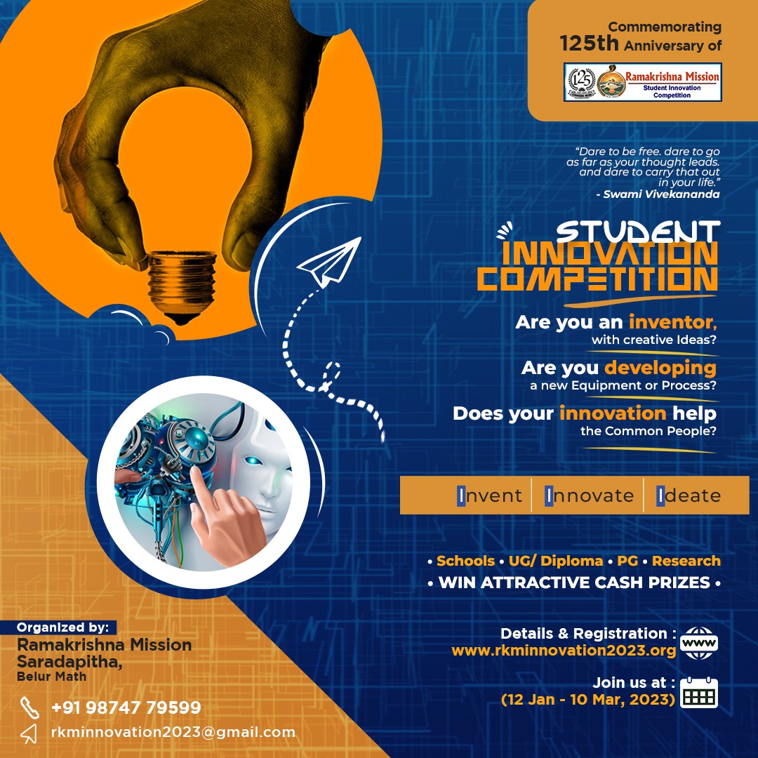 Ramakrishna Mission is offering a great opportunity for students with innovative minds to create smart solutions for our society.
#rkminnovation2023
#ramakrishnamission
#studentinnovationideas
#innovationcompetition
#studenttalenthunt
#125thanniversary
