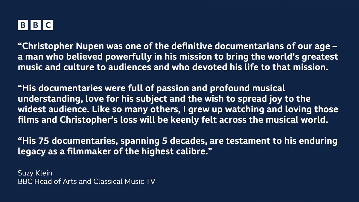 "His documentaries were full of passion and profound musical understanding, love for his subject and the wish to spread joy to the widest audience."

Suzy Klein, BBC Head of Arts and Classical Music TV, pays tribute to Christopher Nupen

bbc.in/3KsNc2S