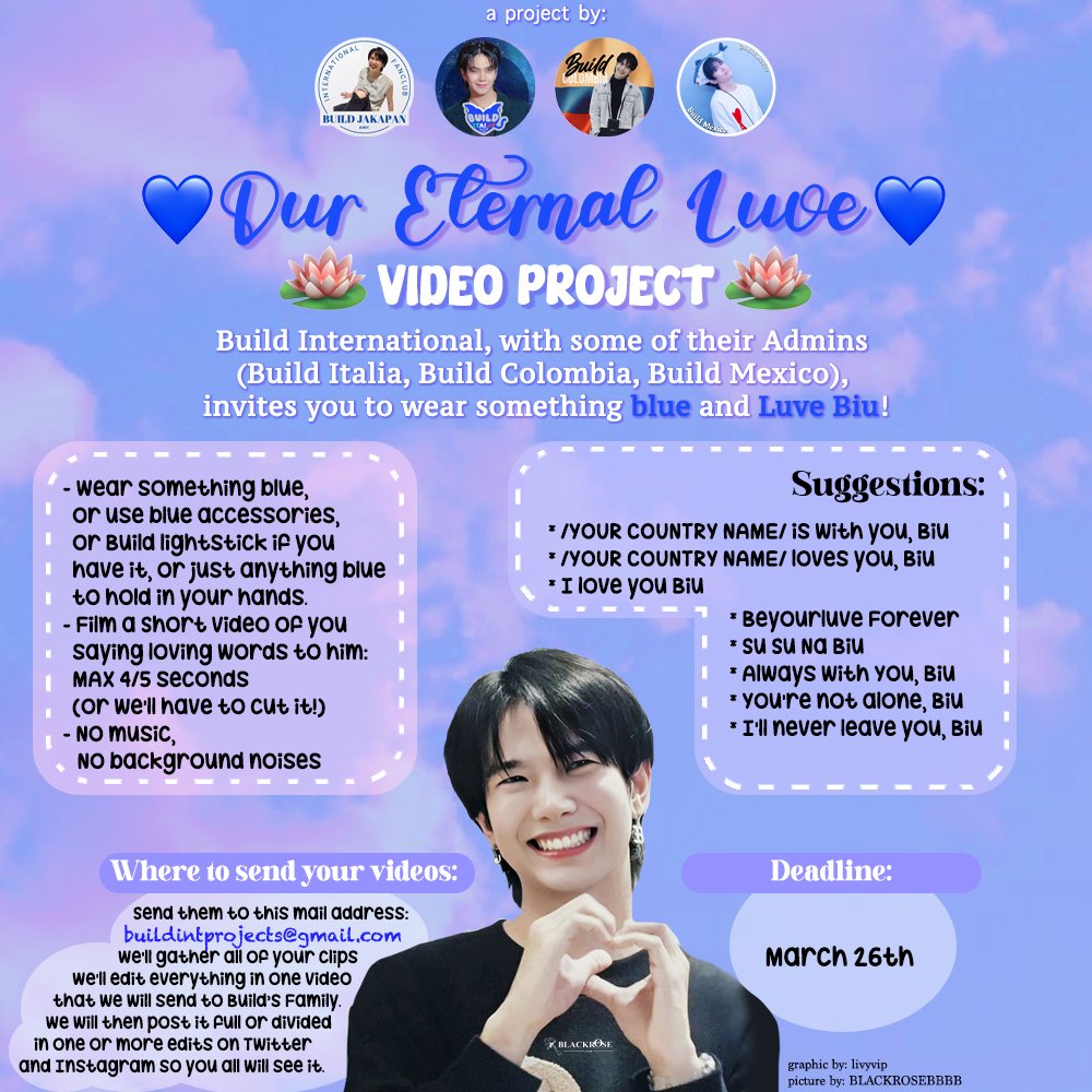 build_army's tweet photo. 💙 Our Eternal LUVE 💙
🪷Video Project 🪷
Build International, @BuildItalia, @BuildColombia, @Build_mexico,
Invite you to wear something Blue and Luve Biu!
Join us and send your videos to: buildintprojects@gmail.com
All details on the poster 💙🪷
#BuildJakapan #Beyourluve https://t.co/6D0Gy7Q1jG