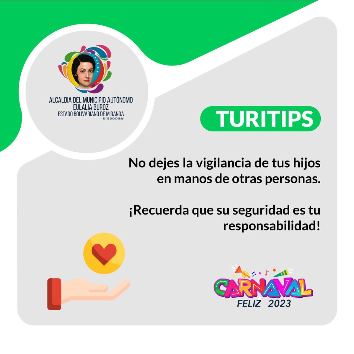 burozalcaldia's tweet photo. #Turitips || No dejes la vigilancia de tus hijos en manos de otras personas.
Se responsable con tus niños.
#BurozSueñaYTeEnamora
#ADisfrutarElCarnaval
@AliErnesto32 @Lorenalin_ch https://t.co/Zb1lBdtL8z