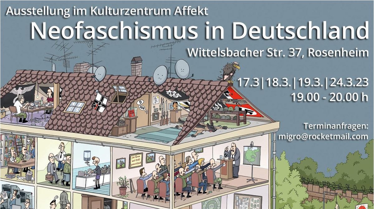 Verlängerung der #Ausstellung "Neofaschismus in Deutschland" im #Kulturzentrum_Affekt. Termine: 17.3.2023, 18.3.2023, 19.3.2023 und 24.3.2023, jeweils 19-20 Uhr. Weitere Infos: migration.rosenheim.tk