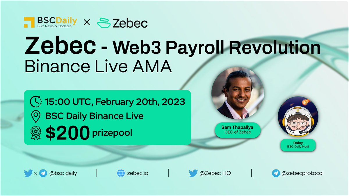 BSCDaily (@bsc_daily) on Twitter photo We’re excited to announce that we’ll be hosting an AMA with <a href="/Zebec_HQ/">Zebec Network</a>
❓ AMA type: Livestream
🗓️ Date: Feb 20th at 3PM UTC
📍 Venue: binance.com/en/live/u/2675…
💰 Prize Pool: $200
👉 How to win prizes?
1️⃣ Complete Galxe (TBA)
2️⃣ Ask questions on Binance! We’re excited to announce that we’ll be hosting an AMA with <a href="/Zebec_HQ/">Zebec Network</a>
❓ AMA type: Livestream
🗓️ Date: Feb 20th at 3PM UTC
📍 Venue: binance.com/en/live/u/2675…
💰 Prize Pool: $200
👉 How to win prizes?
1️⃣ Complete Galxe (TBA)
2️⃣ Ask questions on Binance!