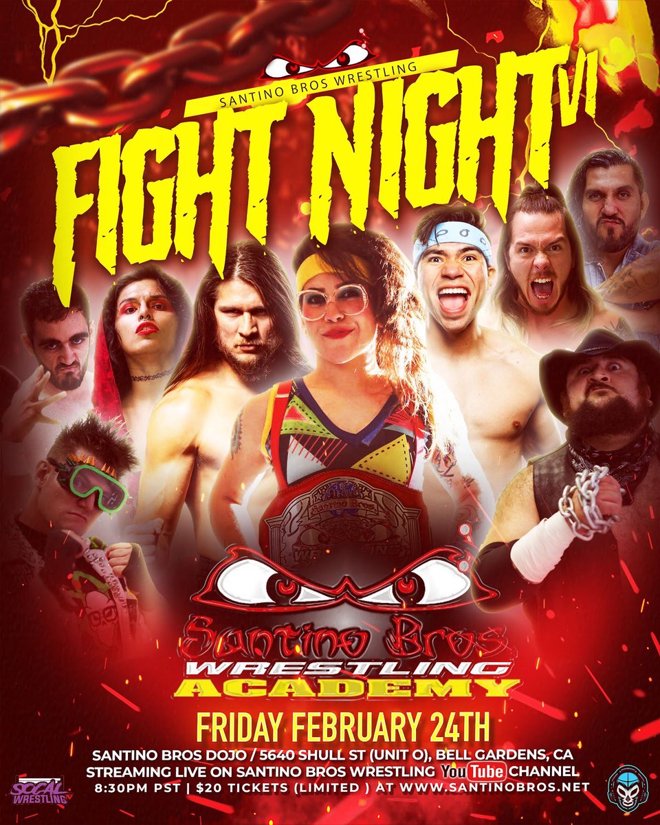 🚨This Friday Night!🚨
 
@SantinoBros presents:
👊 FIGHT NIGHT VI
Feb 24th, 2023 | 8:30pm PST

📺 Streaming LIVE on YouTube
🔗youtube.com/live/CEER3Qn6U…

🎟 Limited Tickets Available! SBWFN6.eventbrite.com 

#SantinoBros #LiveProWrestling