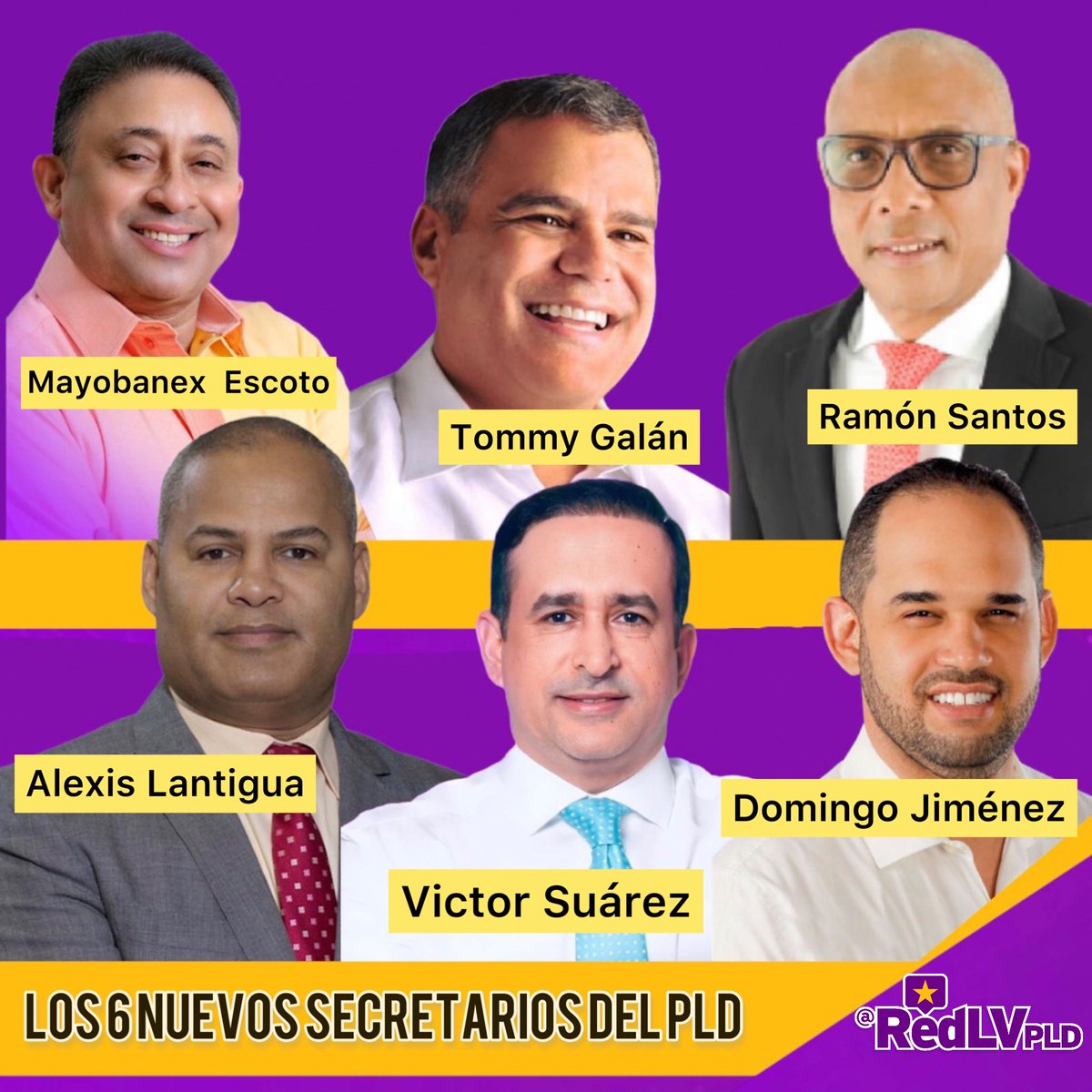 RedLVPLD's tweet photo. Estosq fueron los 6 nuevos Secreteario escogidos por 
laAsamblea del #ComitéCentral Organización @mayoescoto 
Asuntos Electorales @TommyGalanG Tecnologías @DomJim Dominicanos en Exterior @alexis_lantigua 
Asuntos Internacionales @VSuarezd 
Asuntos Municipales Ramón Santos https://t.co/kqRbE0ZeBK