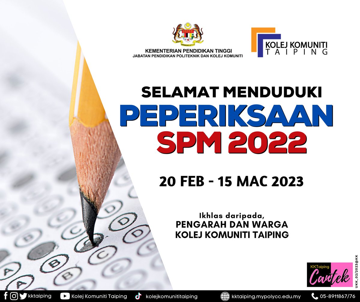 KKTAIPING's tweet photo. Selamat Menjalani Peperiksaan SPM 2022 

Pengarah dan seluruh warga Kolej Komuniti Taiping mengucapkan Selamat Menjalani Peperiksaan SPM 2022 kepada semua calon. Semoga segala urusan dipermudahkan dan ilmu yang telah dicurahkan oleh warga pendidik akan sentiasa diingati. https://t.co/JCTOuYGVXK