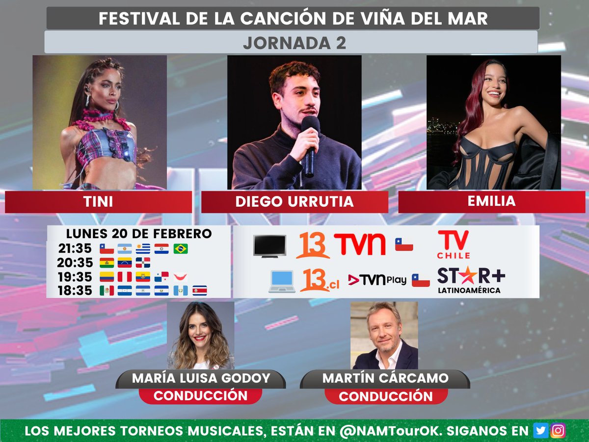 NAMTourOK's tweet photo. 🎵 #FestivalDeViña2023 (@elfestival) 🎵
🎵 Jornada 2🎵

🎤 #TINI (@TiniStoessel) 
🗣️ #DiegoUrrutia 
🎤 #Emilia (@emimernes_)

🎙️ María Luisa Godoy 
🎙️ Martín Cárcamo

📺 #Canal13 y #TVN 🇨🇱
📺 #TVChile 
💻#StarPlus Latinoamérica
🤳 #Viña2023 / #Viña23 https://t.co/U65LHCkTzO