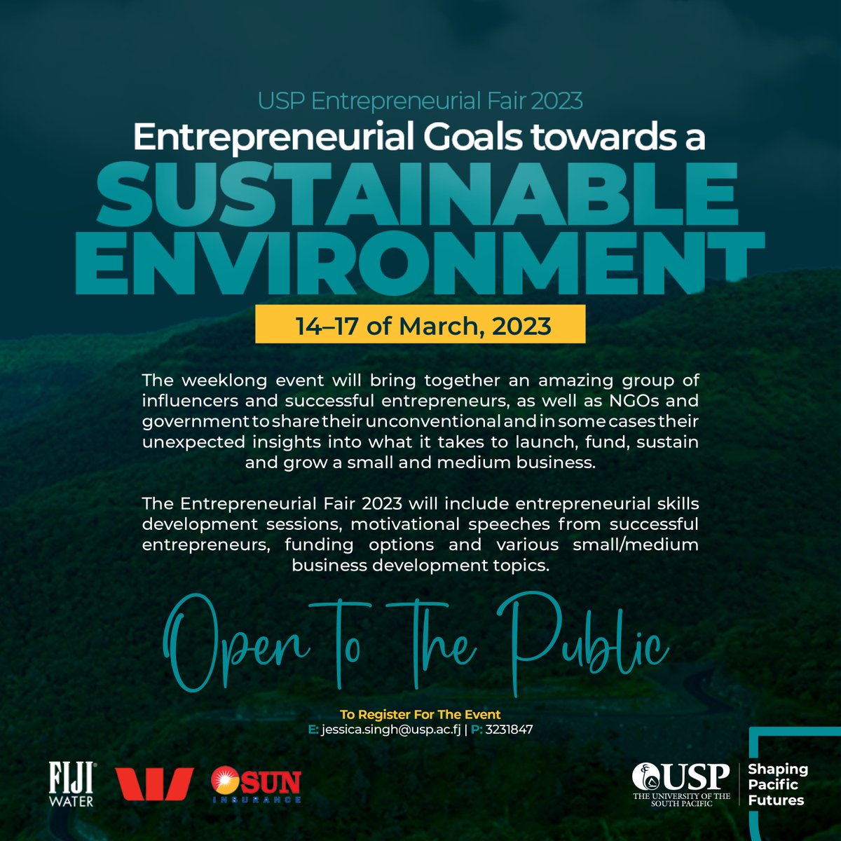 UniSouthPacific's tweet photo. Mark the date!
The USP Entrepreneurial Fair 2023 will be held from 14 - 17 March. 
To register:
Email: jessica.singh@usp.ac.fj | Ph: 323 1847

#USPEntrepreneurialFair2023 https://t.co/SwqfW1RKQm