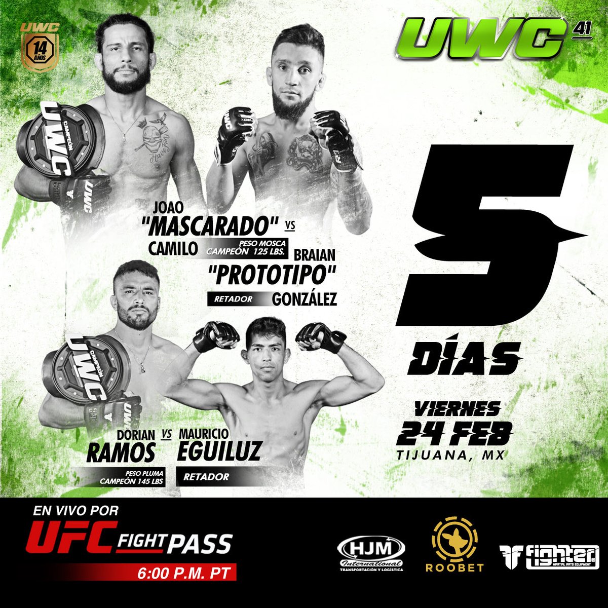 uwc_mexico's tweet photo. 5 días para UWC41 
No te lo pierdas por ⁦@UFCFightPass⁩ 

#mma #mmamx #ufcfightpass https://t.co/PauvAQjivN