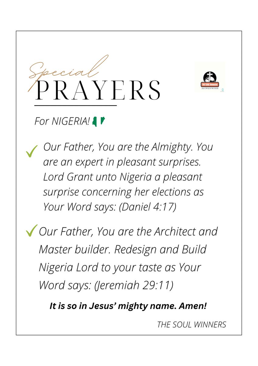 _thesoulwinners's tweet image. SPECIAL PRAYERS!

Join us as we pray for Nigeria and all Nations of the World🌏 this week as God leads us. Jesus hears and He also answers. Amen!🕊

The SOUL Winners🌏

#prayers #nigeria #victory #world