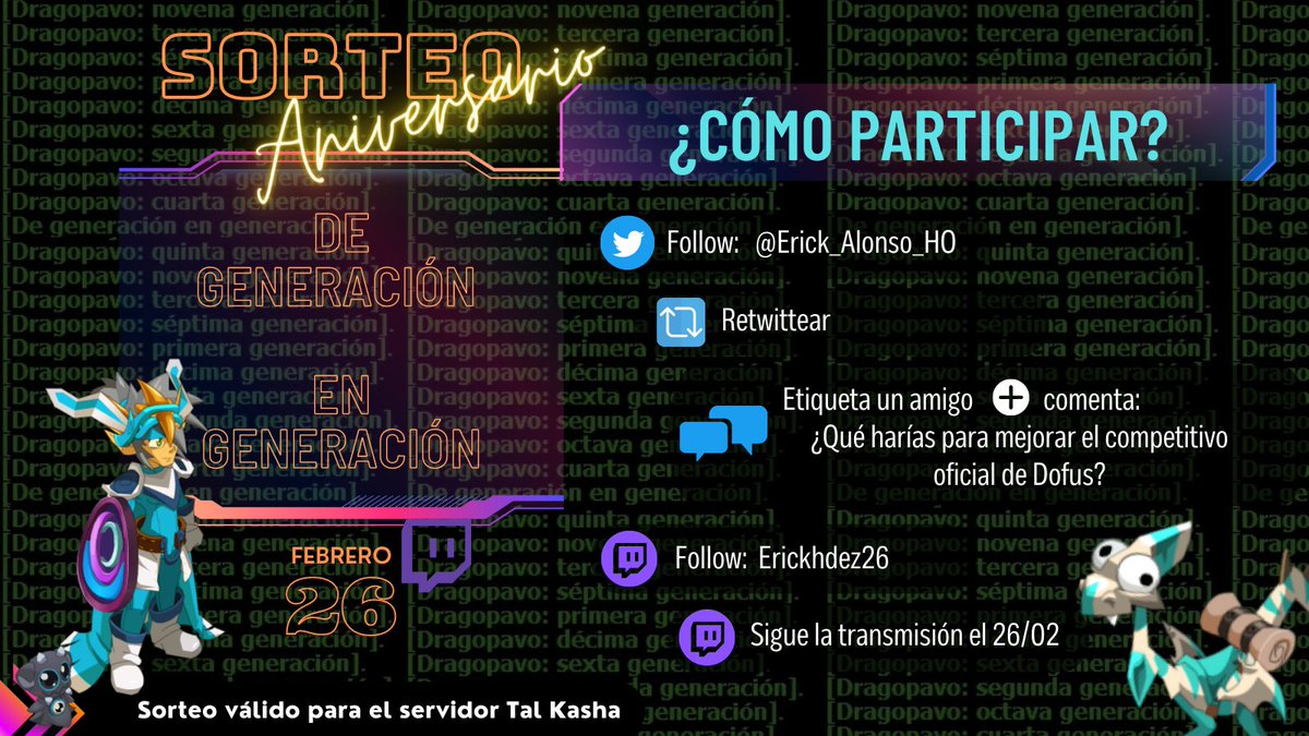 Erick_Alonso_HO's tweet photo. Sorteo por aniversario del canal (de transmitir KTA) para esta ocasión tendremos 2 sorteos del logro [De generación en generación] 😍
Participa instrucciones en imagen
Domingo 26 de febrero en stream @ES_DOFUS 
https://t.co/b6uT2yoJhq https://t.co/pDzIRdK5Qw