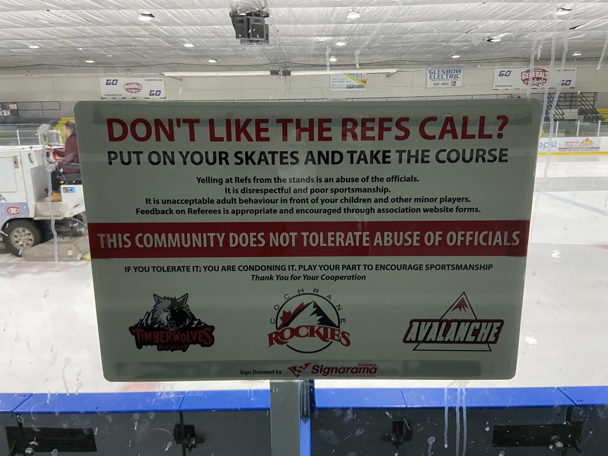fraserabbottyy1's tweet photo. Great poster at the Cochrane Arena encouraging respect in sport and for officials. We wouldn’t have organized sport without the dedication of officials &amp; referees at all levels. #RespectforOfficials #RespectinSports #GoodFans https://t.co/EmQ4Ov98qw