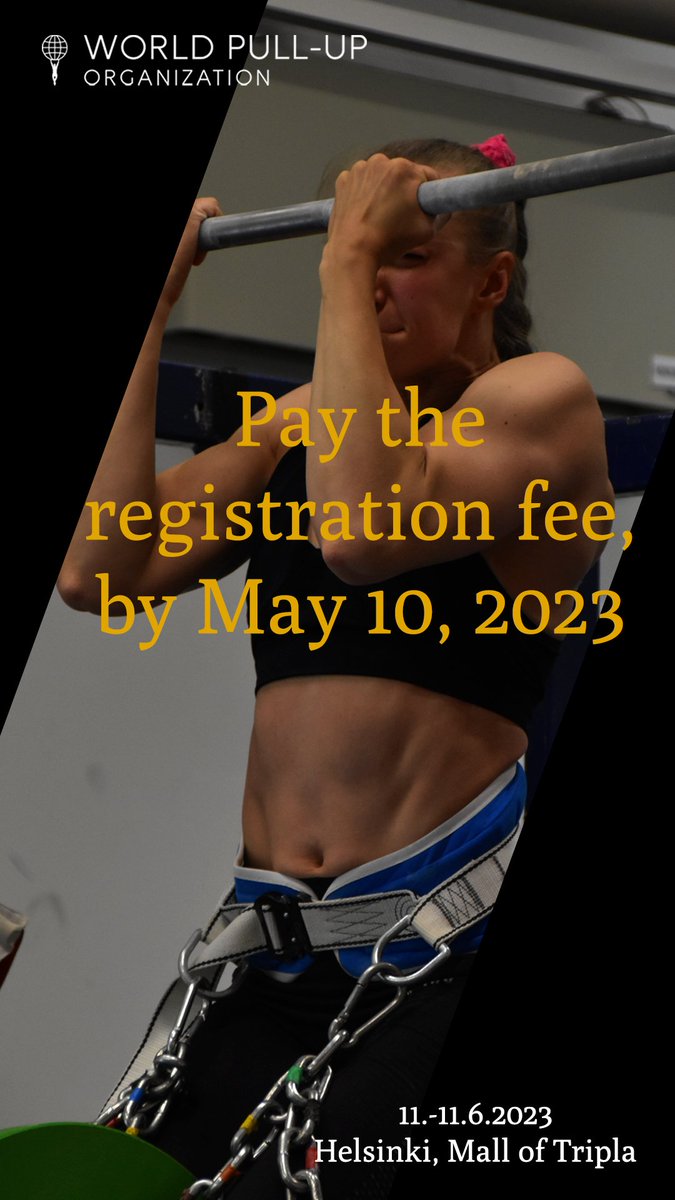 WorldPullUp's tweet photo. 🔸WORLD PULL-UP CHAMPIONSHIPS 2023 REGISTRATION IS OPEN🔸

Read more info on https://t.co/OJZ40daDLk❕

#worldpullup #worldchampionships #crossfit #fitness #FitnessMotivation #finland #weightedpullup https://t.co/Q6EqAhPyki