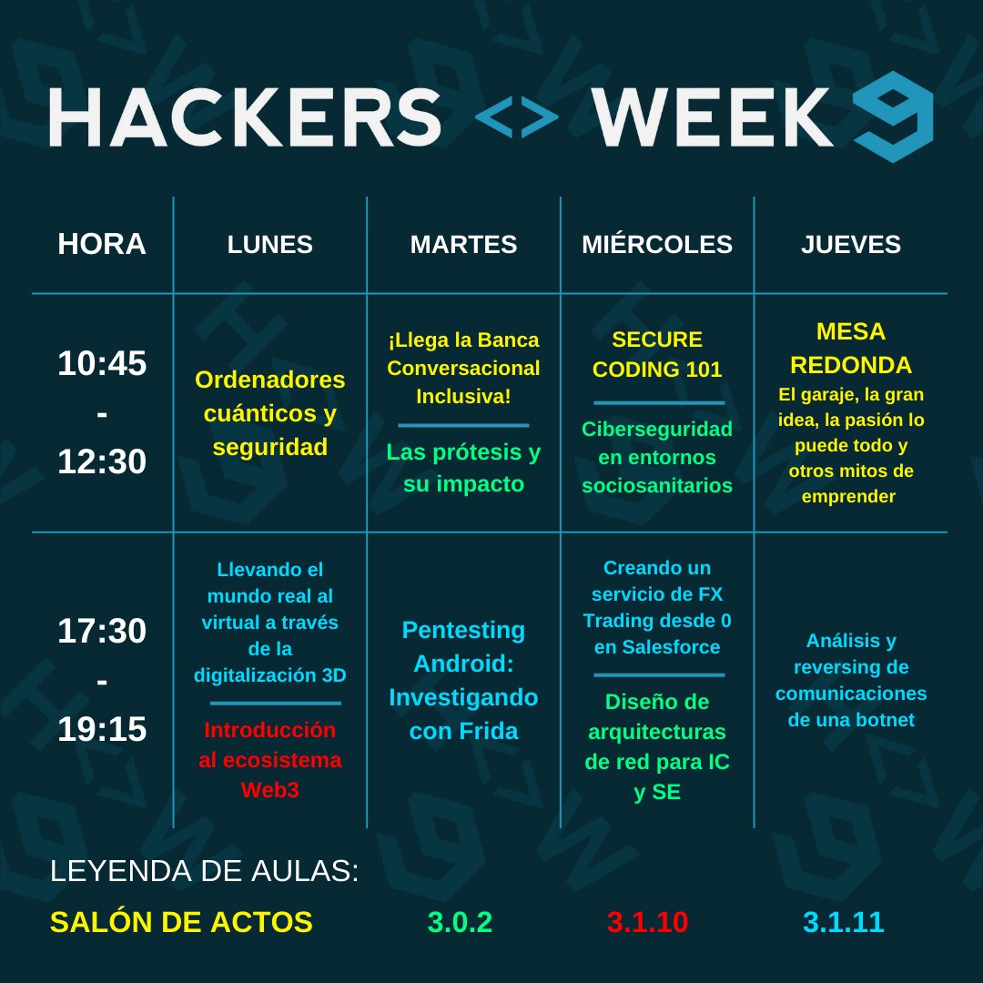 ¡ESTO EMPIEZA MAÑANA! 

🔥 Así ha quedado el horario de la Hackers Week 9 🔥

No te olvides de participar en el CTF y la Gymkhana durante esta semana, ¡ambas tienen premios!

Además, el jueves 23 y el viernes 24 tendrán lugar las Sesiones de Rol 🎲

#HW9
