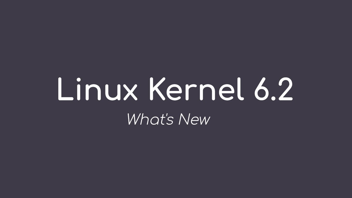 #Linux Kernel 6.2 Officially Released, This Is What's New 9to5linux.com/linux-kernel-6… #OpenSource