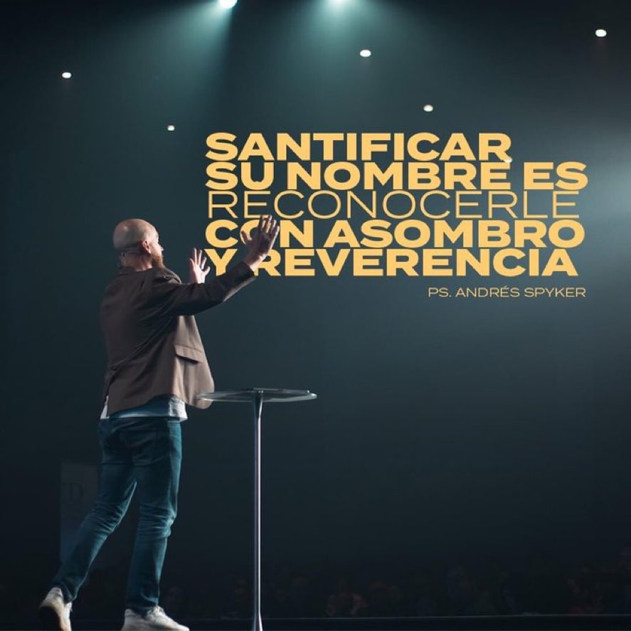 Santificado Sea Tu Nombre #PadreNuestro