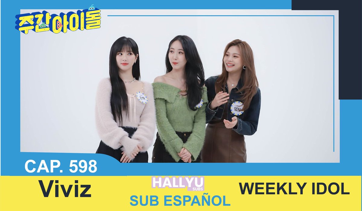 SubsHallyu's tweet photo. Programa: Weekly Idol Sub Español
Episodio 598
👉 Invitadas: #VIVIZ 

Link: https://t.co/iTy6NyyEW1
Patreon: https://t.co/RsGRpVVtIm
Compártanlo con más personas y fans del grupo invitado

#MBC #Weekly_Idol #Sub_Español #KPOP #Hallyu_subs #SubEsp #SuperJunior #Eunhyuk https://t.co/ukEKg2nInv