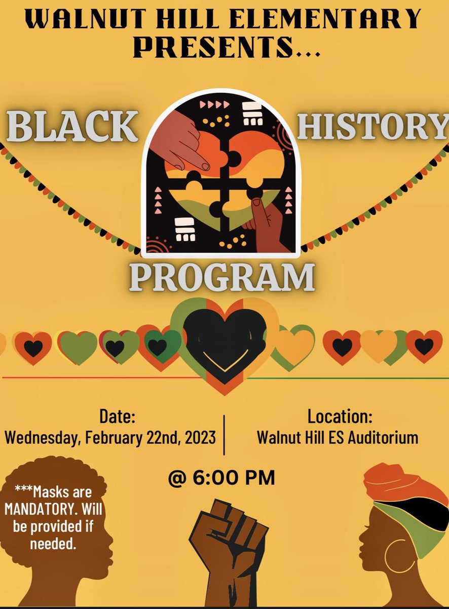 Families:

We are excited to announce that our Black History Program will occur on Wednesday February 22, 2023 at 6:00pm in our auditorium. 

We hope to see you there!