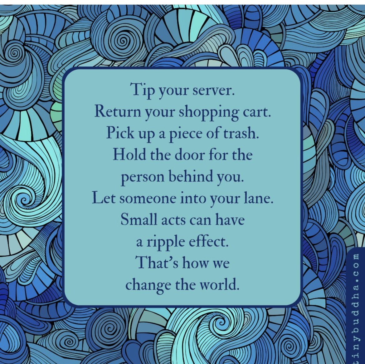#tipyourserver. #returnyourcart #pickuptrash #holdthedoor #smile #smallacts #bekind  Just be kind! 🙂