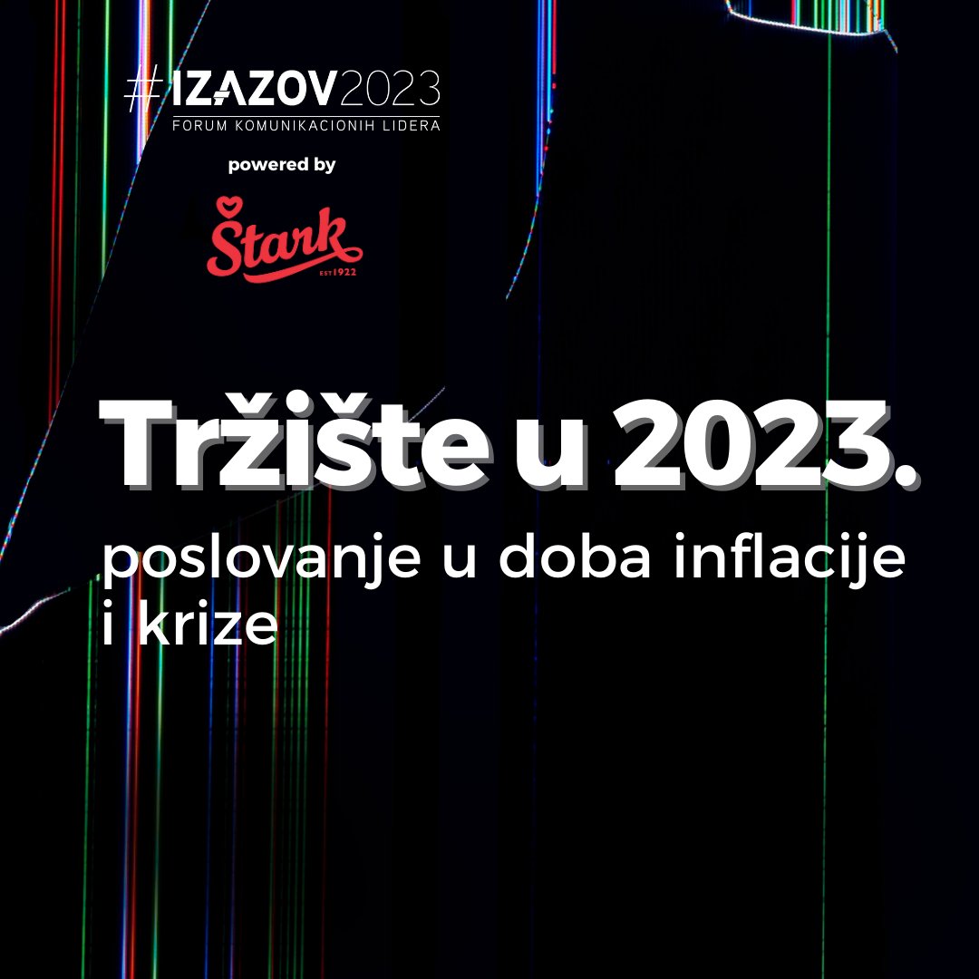 U kom smeru će se kretati tržište u 2023. godini? Na koji način će inflacija i kriza uticati na pojedine industrije? Kako planirati neplanirane scenarije? Kako marketinške komunikacije staviti u svrhu "čuvara" biznisa? Samo na #izazov2023 (powered by Štark)...