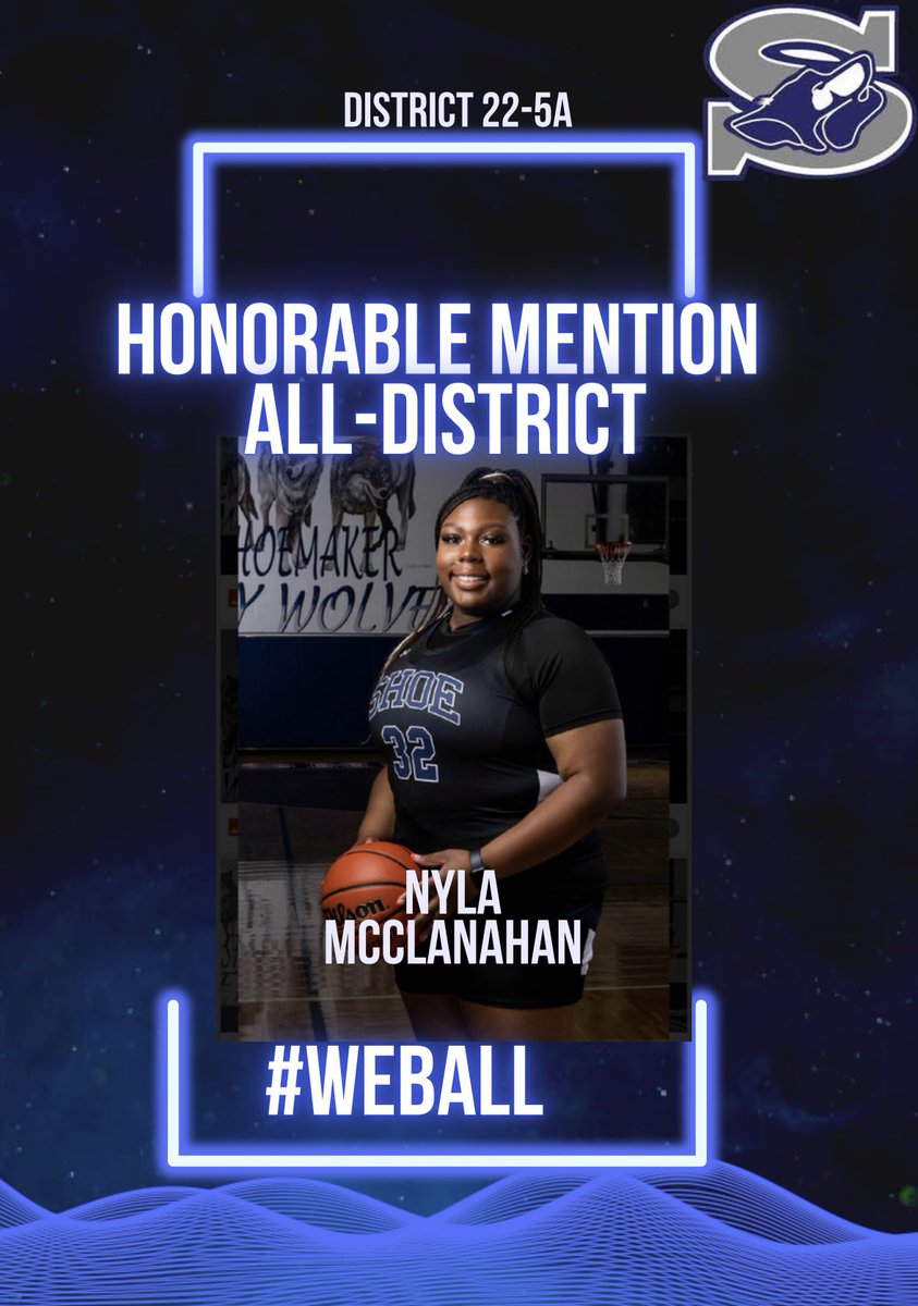 Congratulations to Nyla McClanahan on earning District 22-5A Honorable Mention!! #WEBALL