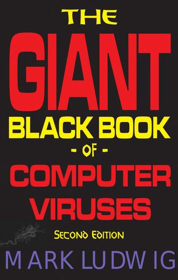 Malware Books 📚 : The Giant black book of computer viruses By Mark Ludwig

#malware #malwaredevelopment #hacking