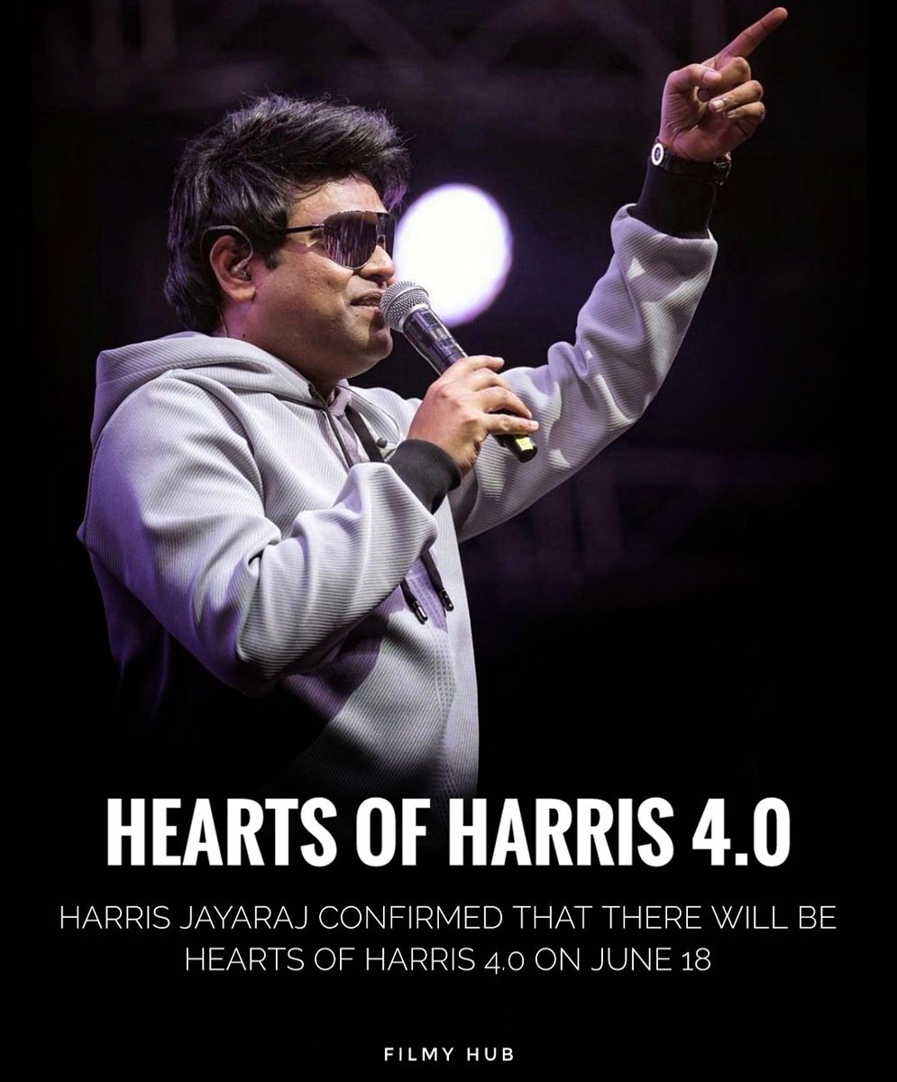 Hearts Of Harris 4.0 on June 18.

Source: @Jharrisjayaraj confirmed himself in Hearts of Harris 2.0

#harrisjayaraj #harrisjbymsc #heartsofharris #malikstreams #liveinconcert #malaysia #filmyhub