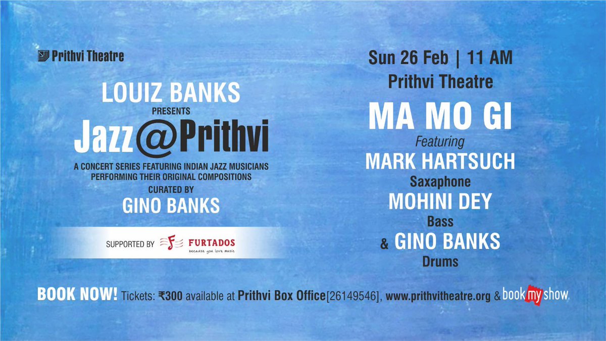 louizbanks's tweet photo. Jazz @ Prithvi : This Sunday the 26th of February morning at 11am, tickets booking on - https://t.co/Z3JlvFa4v3

and prithvi box office.

#jazzatprithvi #louizbanks #ginobanks #mamogi #markhartsuch #mohinidey #morningconcert #morningjazz #music #prithvitheatre https://t.co/pXIU765X4Y