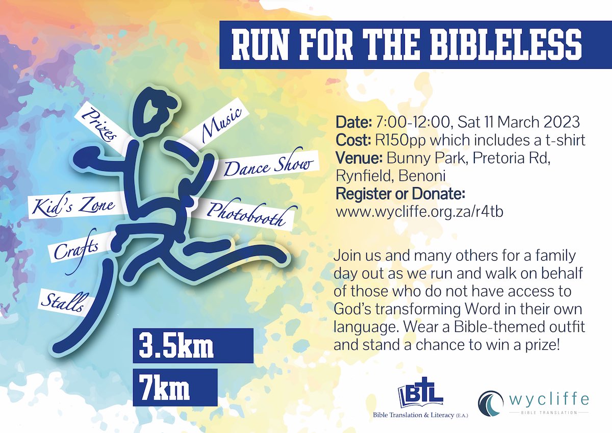 <a href="/WycliffeSA/">Wycliffe SA</a> will be hosting a Run for the Bibleless event on the 11 March 2023 at Bunny Park Benoni. The event is to raise awareness for the Bibleless languages. Go to wycliffe.org.za/r4tb and register for your tickets.

#WycliffeSA 
#Bibletranslation
#RunfortheBibleless