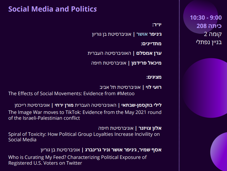 Our panel “Social media &amp; politics” Thur @ TAU includes fabulous papers on important topics in Israeli democracy &amp; worldwide- Come join us! w/thx to <a href="/alonzoizner/">Alon Zoizner</a> for co-organizing &amp; fellow panelists <a href="/RoeeLevyZ/">Ro'ee Levy</a> <a href="/EranAmsalem/">Eran Amsalem</a> <a href="/LillyBoxman/">Lillian (Lilly) Boxman-Shabtai</a> <a href="/FreedMichael23/">Michael Freedman</a> <a href="/moranyarchi/">Moran Yarchi</a> <a href="/grinbergnir/">Nir Grinberg</a> 👇