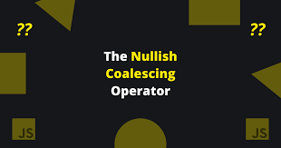 anshu___007's tweet photo. "🚨New blog alert!🚨 Learn all about the Nullish Coalescing Operator and how it can simplify your JavaScript code. Check it out now on my blog! #javascript #nullishcoalescing #codingtips #es6 #Blogs #webdeveloper 
Blog1: https://t.co/38jUTUl0Sp https://t.co/zHjY88grDA