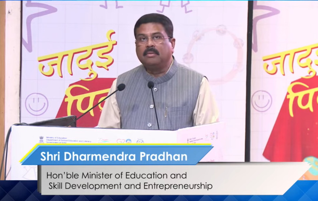 Address by Shri Dharmendra Pradhan, Hon’ble Minister of Education and Skill Development and Entrepreneurship at the launch of Learning - Teaching Material ( #JaaduiPitara ) for the Foundational Stage.