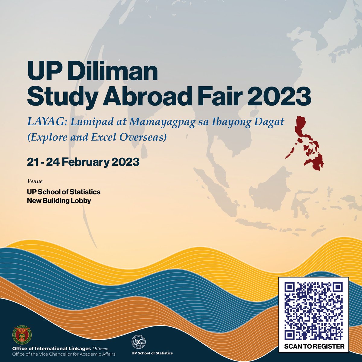 The 2023 UP Diliman Study Abroad Fair
LAYAG: Lumipad at Mamayagpag sa Ibayong Dagat (Explore and Excel Overseas) will be happening from February 21 - 24, 2023.

Pre-register now through this link: tinyurl.com/UPD-Layag. Follow us on Facebook for more details.

#UPDLayag