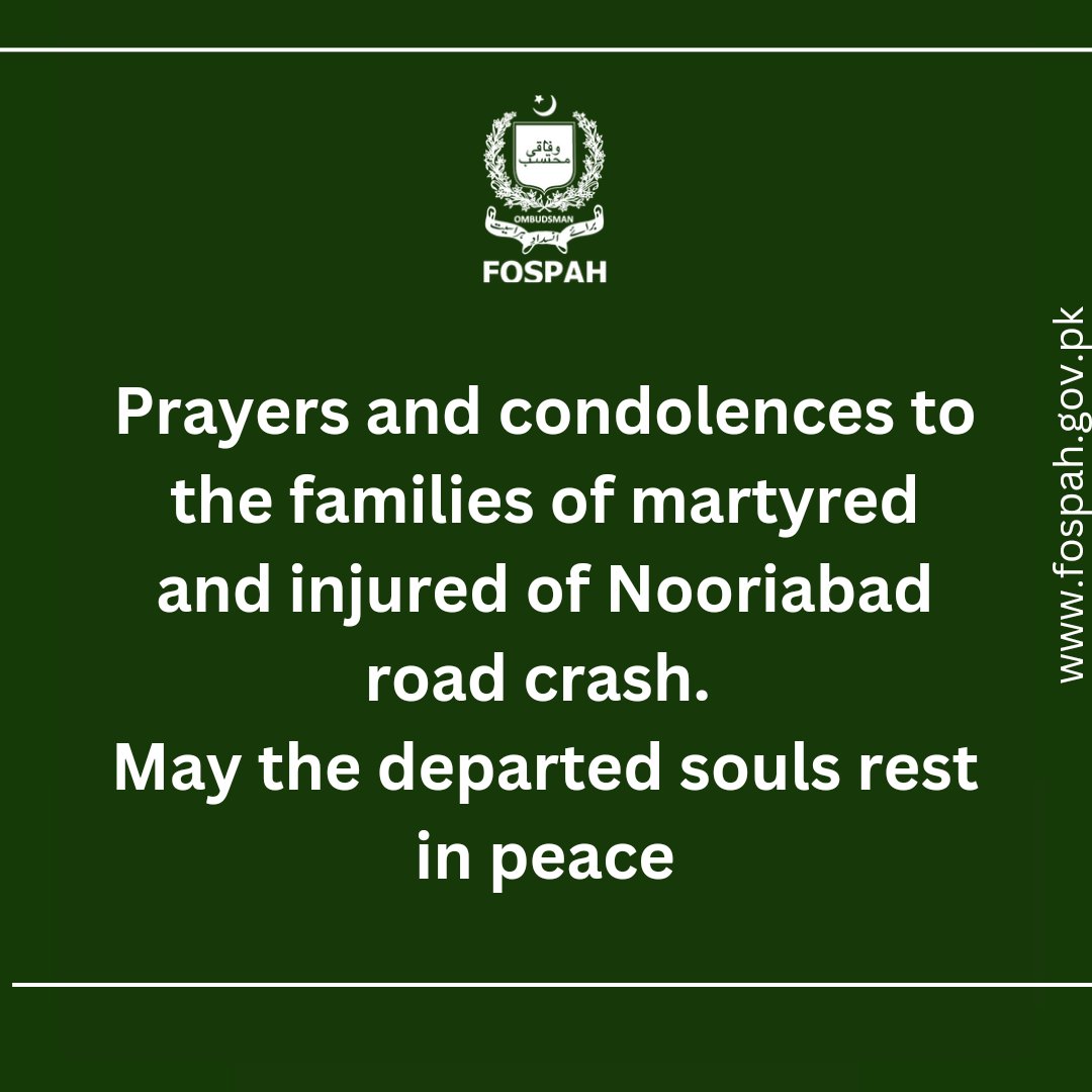 Prayers and condolences to the families of martyred and injured of Nooriabad road crash. 
May the souls rest in peace.

#Fospah

<a href="/ArifAlvi/">Dr. Arif Alvi</a> @mohrpak @presofpakistan @pakpmo <a href="/dawn_images/">Images</a> @dawn_dot_com @hellopakistan <a href="/divamagazinepa1/">divamagazinepakistan</a> @neonewsofficail <a href="/etribune/">The Express Tribune</a> @bbcnews <a href="/TheNewsPaK/">The News</a>