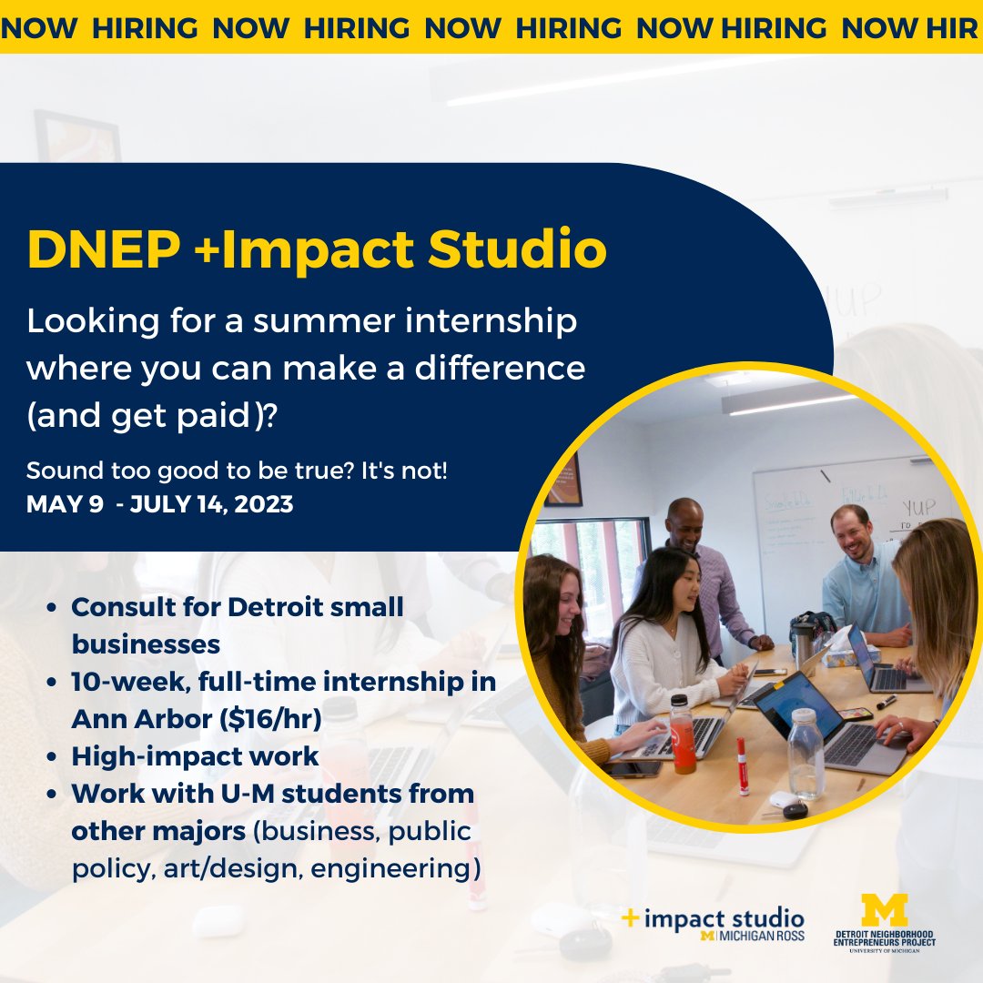 Looking for an internship this summer? Interns will work in interdisciplinary teams, consulting for a portfolio of Detroit entrepreneurs to help grow their businesses. Learn more: financelawpolicy.umich.edu/impact-studio-…
